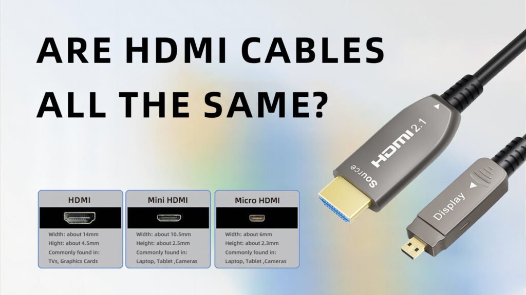 Are HDMI Cables All the Same?